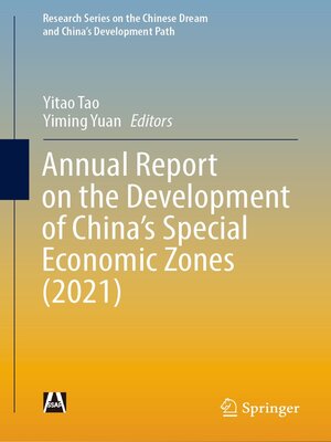 cover image of Annual Report on the Development of China's Special Economic Zones (2021)